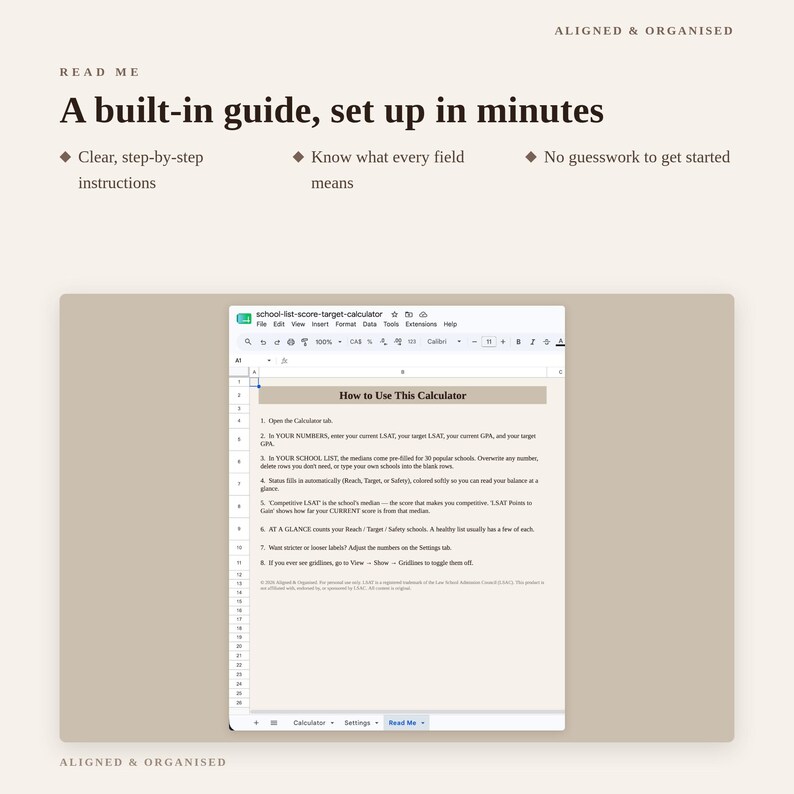 May include: A digital spreadsheet interface titled How to Use This Calculator with eight numbered instructions for LSAT score tracking. The document includes text headers Aligned & Organised, Read Me, and A built-in guide, set up in minutes.