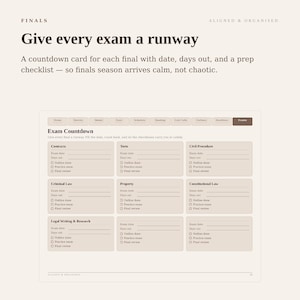 May include: A digital exam countdown planner page with a light beige background and dark brown text. It features nine rectangular sections for law subjects like Contracts and Torts, each including fields for exam date, days out, and a checklist.