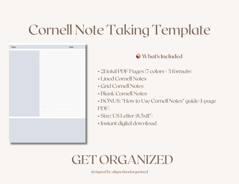 May include: A digital Cornell Note Taking Template with a light blue and white design. The image includes a sample note page and a list of included items, such as lined, grid, and blank notes, and a bonus guide. The text "GET ORGANIZED" is also visible.