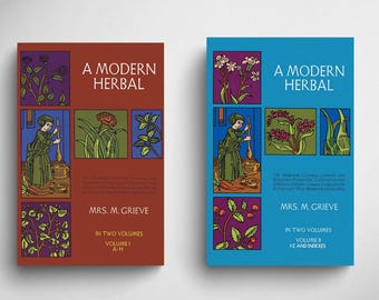 A Modern Herbal, Volumes 1 and 2, Medicinal Plant Guide (EPUB & PDF)