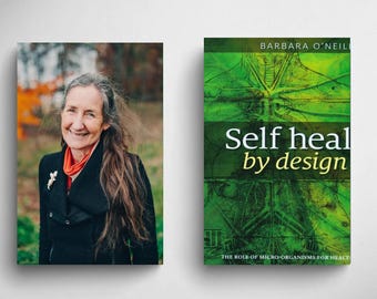 Auto-guérison par Barbara O'Neill - Boostez votre parcours de santé avec des remèdes naturels et des stratégies de bien-être
