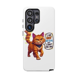 Grumpy Orange Cat I Am Not Anti-Social Phone Case | Funny Cat Illustration