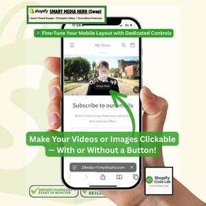 Shopify Smart Media Hero (Swap) section — example showing a mobile Shopify store with a clickable video banner and ‘Shop Now’ button. Text highlights fine-tune mobile layout controls and the ability to make videos or images clickable with or without a button.