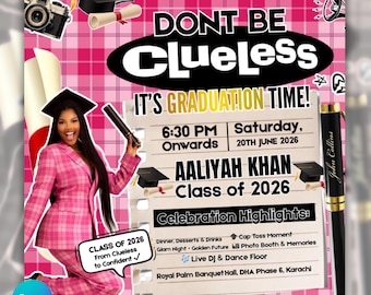 Graduate Flyer, Clueless Graduation Party Flyer, Class of 2026 Flyer, Senior Grad Announce, Pink Graduation Invite, Canva Editable