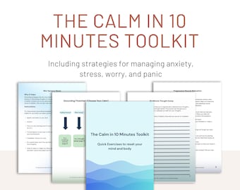 The Calm in 10 Minutes Toolkit