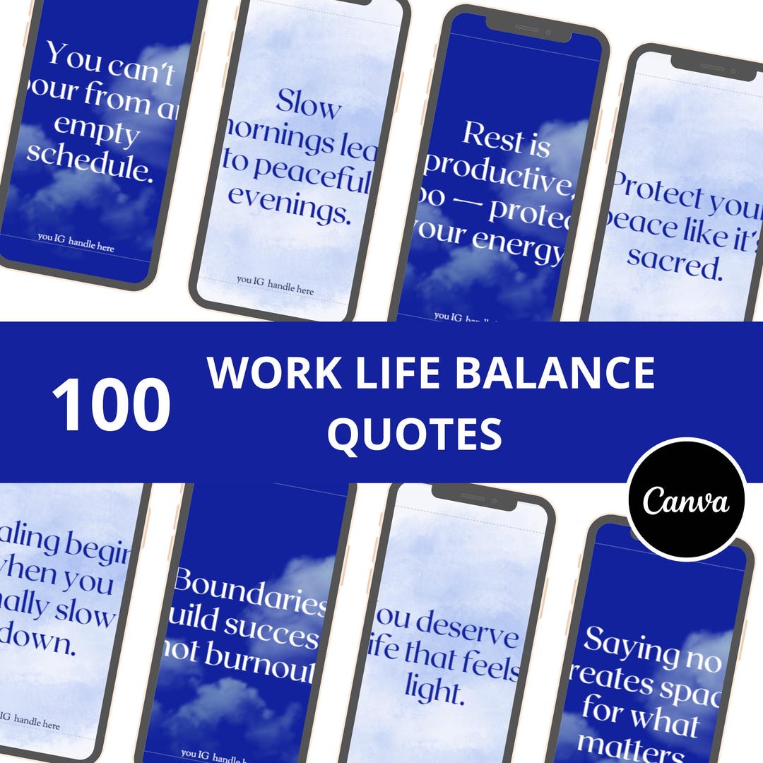 100 Work-life Balance Quotes & Tips | Mindful Social Media Templates ...
