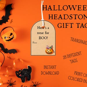 May include: Orange background with Halloween-themed decorations, including bats, spiders, and jack-o'-lantern buckets. A gift tag with the text "Here's a treat for BOO!" is featured. The words "Halloween Headstone Gift Tags" are also visible.