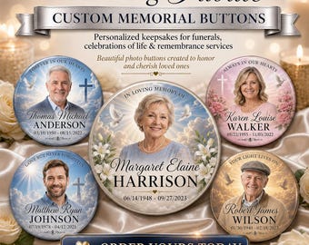 Custom Glossy Photo Memorial Button Pins, Funeral Keepsake Favors (2.25" & 3")