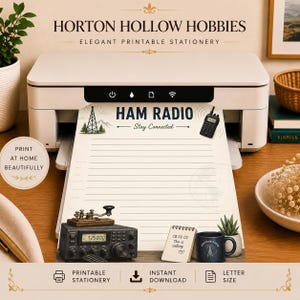 May include: A white printer is printing a sheet of paper with the text "HAM RADIO - Stay Connected". The image features a vintage radio, a notepad with text, and a mug that says "Amateur Radio". The words "Printable Stationery" and "Instant Download" are also visible.