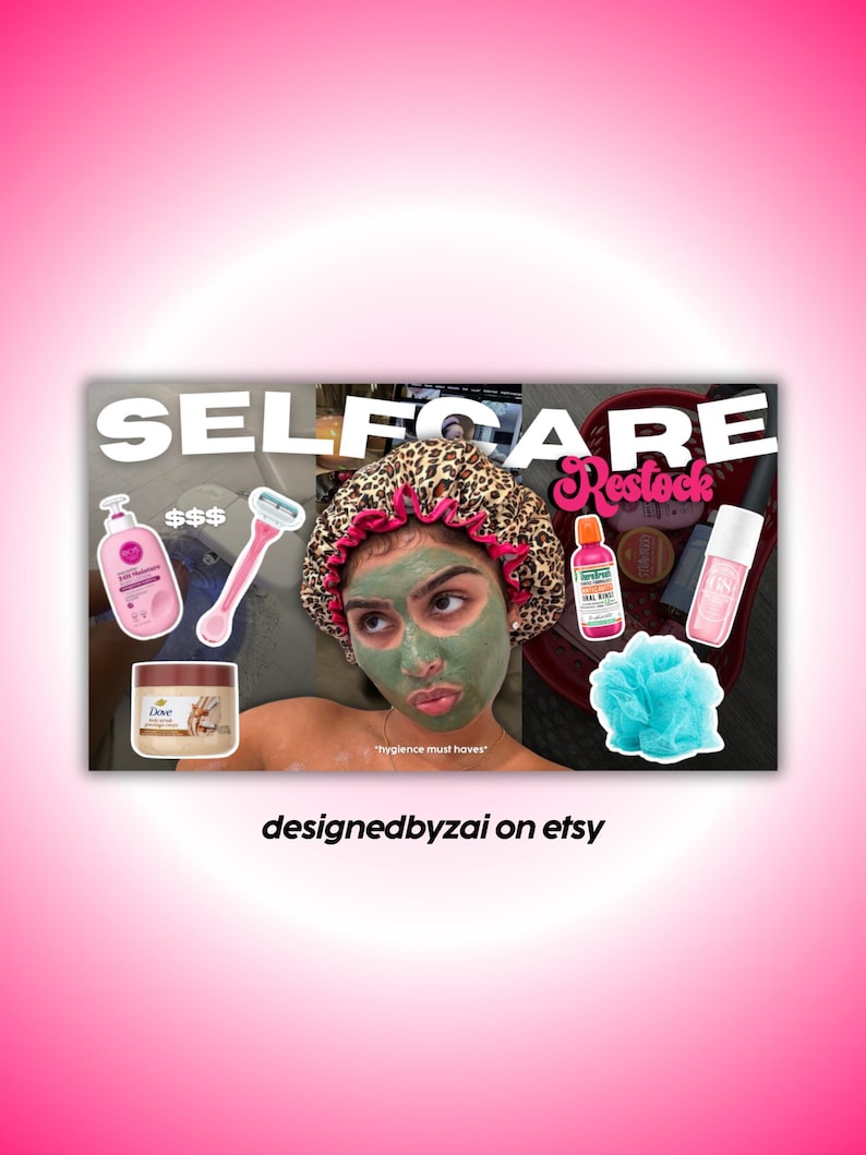 May include: A collage featuring self-care products, including a pink bottle of lotion, a pink razor, a jar of Dove cream, and a blue loofah. The word "SELFCARE" is displayed in large white letters, with the word "Restock" in pink.
