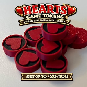 May include: Red game tokens with heart symbols, designed for the board game Hearts. The tokens are stacked, with the text "HEARTS GAME TOKENS" and "UPGRADE YOUR BOARD GAME EXPERIENCE" above them. The text "SET OF 10 / 30 / 100" is below the tokens.