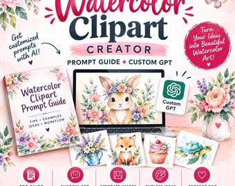 May include: A digital product kit titled Watercolor Clipart Creator featuring a prompt guide, a custom GPT icon, and a laptop displaying a rabbit illustration. The design includes floral accents, a butterfly, and various watercolor-style graphics.