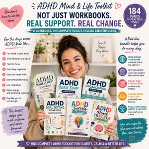 May include: An ADHD Mind & Life Toolkit bundle featuring six workbooks titled ADHD Management, Brain Dump, Organization, Goal Setting, Success Journal, and Mood Tracker. The set includes 184 pages of tools for focus, organisation, and emotional support.