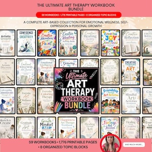 Könnte beinhalten: Eine digitale Sammlung mit dem Titel The Ultimate Art Therapy Workbook Bundle, bestehend aus 59 Arbeitsbüchern, 1.776 druckbaren Seiten und 8 organisierten Themenblöcken. Das Bild zeigt zahlreiche Buchcover mit künstlerischen Motiven und Text.