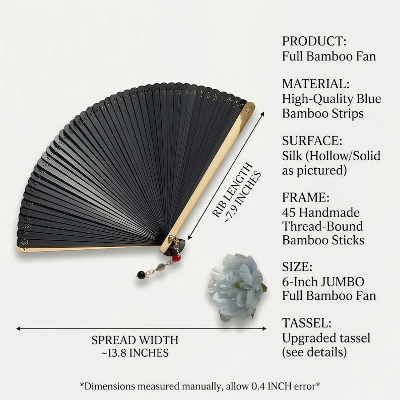 May include: Black full bamboo fan with blue bamboo strips and a silk surface. The fan has a spread width of approximately 13.8 inches and a rib length of about 7.9 inches. It features a decorative tassel and is 6 inches in size.