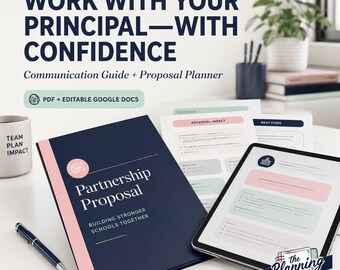 PTA Leadership Guide to Working With Your Principal | Communication Scripts & Proposal Planner
