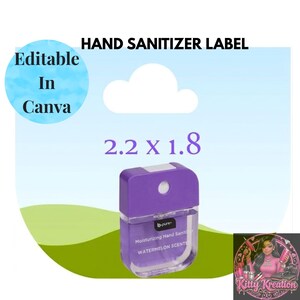 May include: A purple hand sanitizer bottle with a white top, labeled "b-pure" and "Watermelon Scent." The label also includes the text "Moisturizing Hand Sanitizer." The image includes the text "HAND SANITIZER LABEL" and "Editable In Canva."