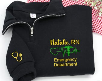 Custom Embroidered Emergency Nurse Quarter Zip Sweatshirt - Medical Assistant Sweatshirt - Registered Nurse Sweaters - Nursing Student Gift