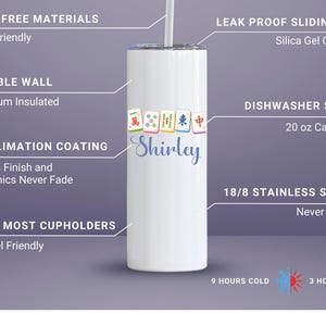 May include: A white 20 oz stainless steel tumbler with a straw, featuring a Mahjong tile graphic and the name Shirley in blue script. Text labels highlight features including BPA-free materials, a leak-proof lid, vacuum insulation, and dishwasher safety.