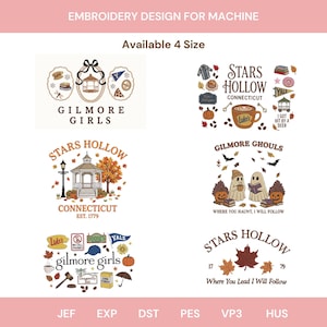 Op de afbeelding: Een verzameling van zes digitale borduurontwerpen met thema's gerelateerd aan Stars Hollow en Gilmore Girls. De afbeeldingen bevatten een prieel, koffiemokken, pompoenen, herfstbladeren, geesten en teksten zoals Stars Hollow Connecticut en Gilmore Girls.