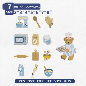 May include: A digital embroidery design set featuring baking-themed icons including a stand mixer, wooden spoon, oven mitt, microwave, flour bag, scale, rolling pin, cutting board, cracked eggs, milk carton, piping bag, bowl, and a bear chef.