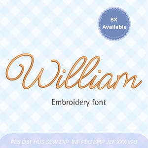 William Classic Script Embroidery Font, BX Font for Embroidery, Alphabet Machine Cursive Font DST, PES Monogram Font