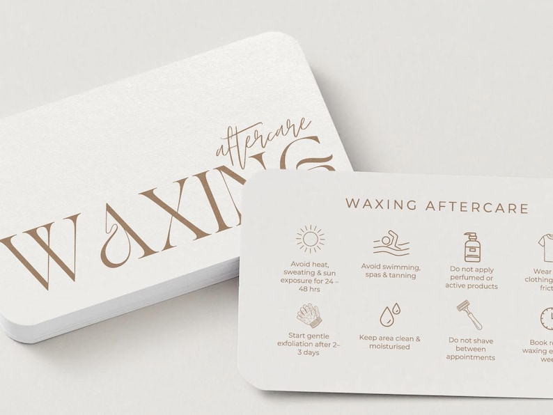 May include: A stack of white, rounded-corner cards with the word "WAXING" in large, brown letters. A second card displays "WAXING AFTERCARE" instructions with icons and text, including avoiding heat, swimming, and shaving.