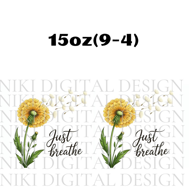 Just Breathe Mug Wrap, Just Breathe PNG, Sunflower Mug Wrap, Flower Mug Wrap, 11oz & 15oz Coffee Mug Png, Digital Download