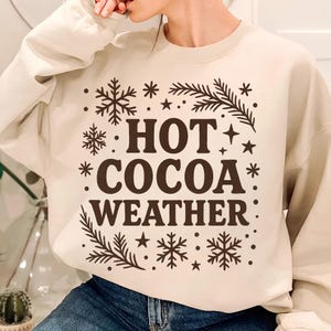 Hot Cocoa Weather Png Hot Cocoa Png Hot Cocoa Christmas Hot Chocolate Png Coffee weather TShirt Design Sublimation Designs Digital Download