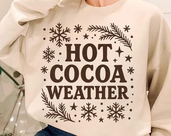Hot Cocoa Weather Png Hot Cocoa Png Hot Cocoa Christmas Hot Chocolate Png Coffee weather TShirt Design Sublimation Designs Digital Download
