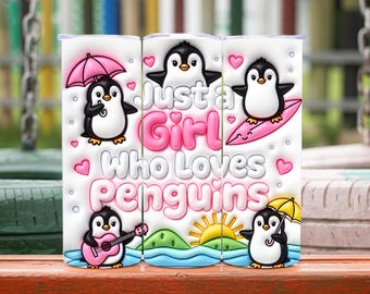 Inflated Penguin Tumbler Wrap 20oz Tumbler Wrap Just A Girl Who Loves Penguins Tumbler Wrap Penguins Sublimation Designs Digital Download