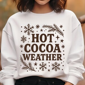 Hot Cocoa Weather Png Hot Cocoa Png Hot Cocoa Christmas Hot Chocolate Png Coffee weather TShirt Design Sublimation Designs Digital Download