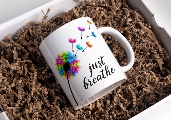 Just Breathe Mug Wrap, Just Breathe PNG, Flower Mug Wrap, 11oz & 15oz Coffee Mug Png, Sublimation Designs, Digital Download