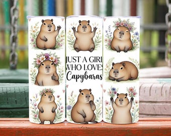 Capybara Tumbler Wrap, 20oz Tumbler Wrap, Just A Girls Who Loves Capybara Tumbler Wrap, Capybara Tumbler Png, Digital Download