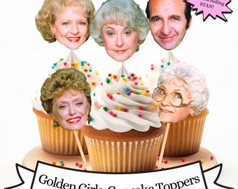 DIY Golden Girls Cupcake Toppers - Golden Girls - Dorothy- Blanche- Rose- Sophia- Stan- Golden Girls Party- Birthday Party- Reunion