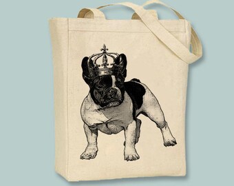 French Bulldog Standing with Crown on  Canvas Tote -- Selection of sizes available