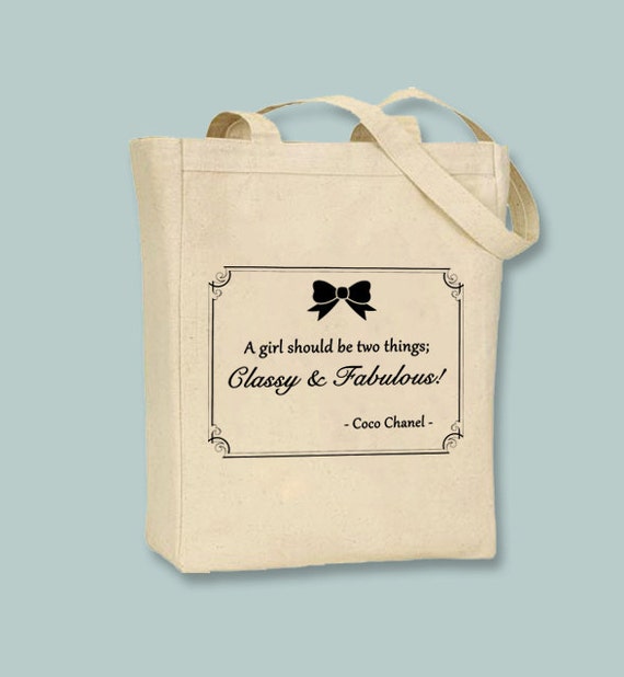 Coco Chanel Quote Classy and Fabulous on Natural or Black 