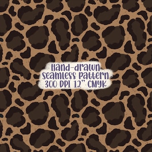 Puede incluir: Un patrón sin costuras con diseño de estampado de leopardo en tonos marrón y marrón oscuro. El patrón incluye el texto "Hand-drawn seamless pattern 300 DPI 12" CMYK" en un cuadro blanco. El diseño es adecuado para diversas aplicaciones. 12" son aproximadamente 30,48 cm.