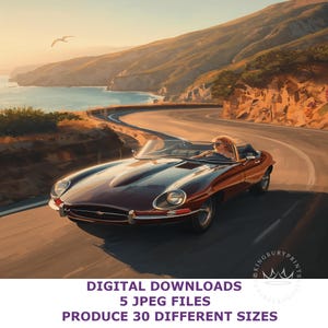 May include: A vintage burgundy convertible sports car cruises along a winding coastal road. The car's sleek design is highlighted against a backdrop of ocean, cliffs, and a setting sun. The image includes the text "DIGITAL DOWNLOADS 5 JPEG FILES PRODUCE 30 DIFFERENT SIZES".
