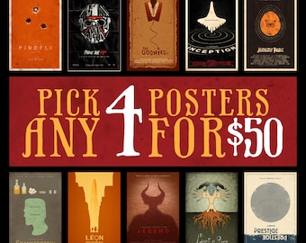 Any 4 Posters for 50 Dollars - 11x17 Size