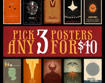 Any 3 Posters for 40 Dollars - 11x17 Size