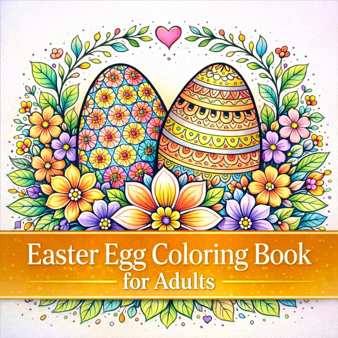 Easter Egg Coloring Book for Adults | 50 Floral & Decorative Pages - Etsy
