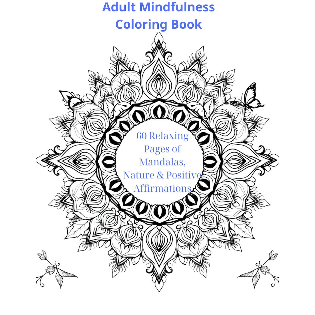Mindfulness Coloring Book for Adults: 60 Mandala & Nature Pages (PDF ...