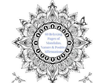 Mindfulness Coloring Book for Adults: 60 Mandala & Nature Pages (PDF)