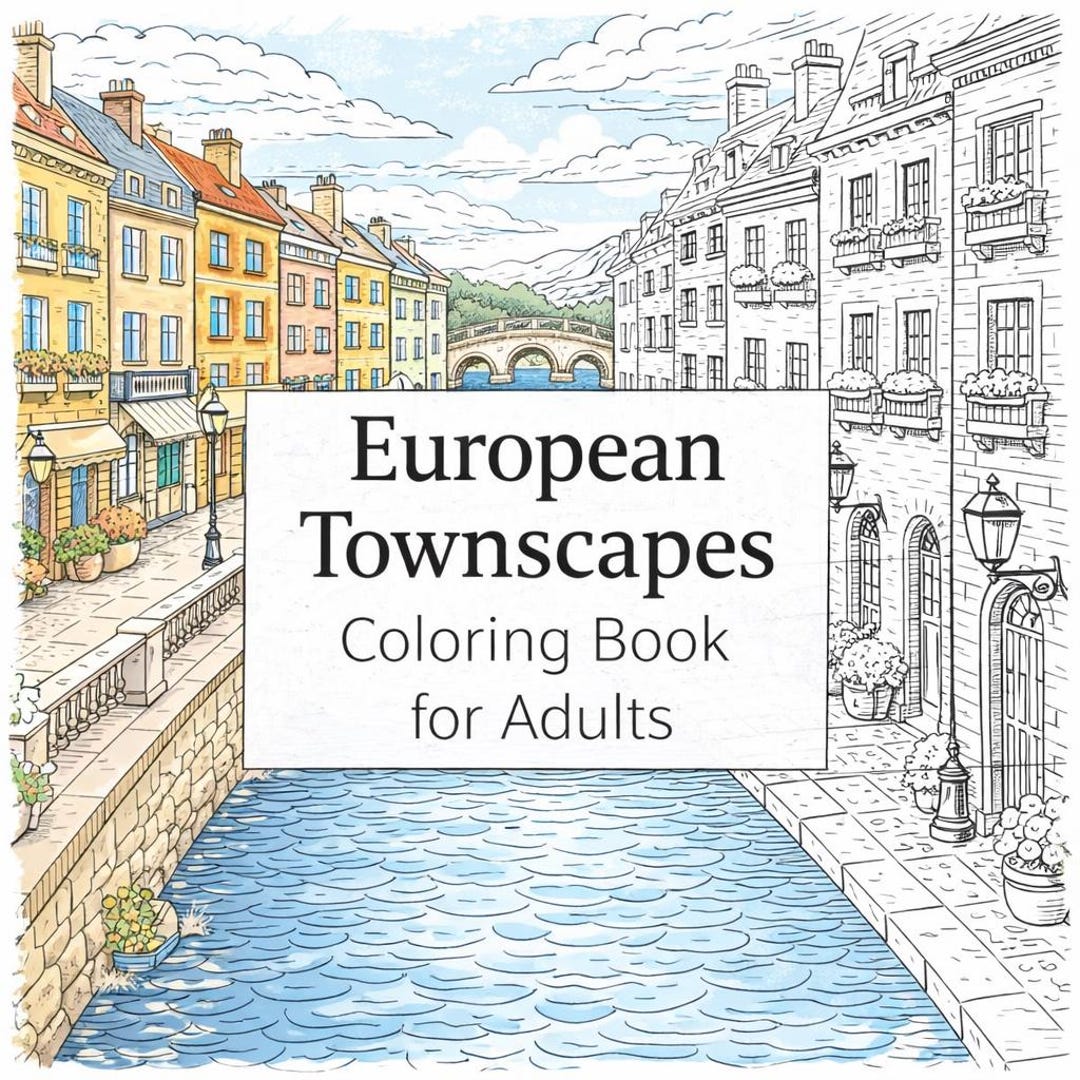 European Townscapes Coloring Book for Adults | 40 Detailed City ...