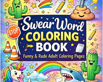 Swear Word Coloring Book – Funny & Rude Adult Coloring Pages