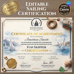 Può includere: Un certificato di conseguimento per una certificazione Fun Skipper. Il design include un'illustrazione ad acquerello di barche a vela, una corda nautica e una nave in bottiglia. Il certificato è modificabile in Canva e presenta il testo "Editable Sailing Certification".