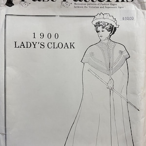 May include: A black and white line drawing of a woman wearing a long cloak and a hat. The drawing is on a white background with the text "Past Patterns" and "1900 LADY'S CLOAK" in black. The text "FIG. 201 SIZES 10-16" and "$10.00" are also visible.