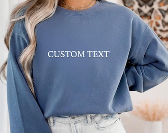Comfort Colors® Custom Text Long Sleeve Shirt, Personalized Logo Tee, Custom Design Shirt, Graphic Long Sleeve Gift, Custom Shirt
