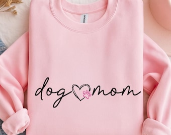Dog Mom Sweatshirt, Custom Dog Mom Shirt, Womens Dog Mom Tee, Dog Mom Gift, Dog Mom Apparel, New Dog Mom Shirt, Mothers Day Gift